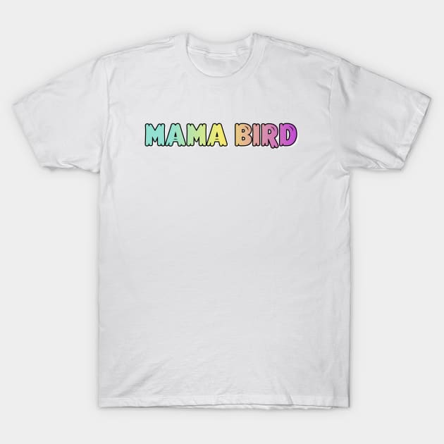 Mama Bird T-Shirt by Andonaki